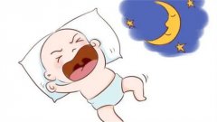 婴儿晚上哭闹不睡觉的原因